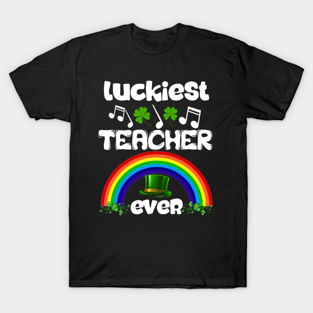 Luckiest Teacher Ever T-Shirt by Darwish